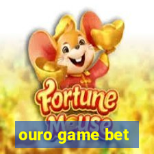 ouro game bet